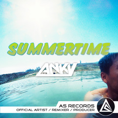 Summertime (Anky Remix)