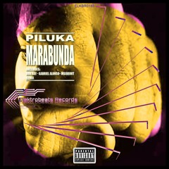 Piluka - Marabunda (Bob Ray Remix)