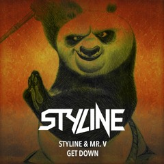 Styline & Mr. V - Get Down (Original Mix)