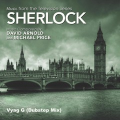 Sherlock (The game is on!) - Dubstep remix