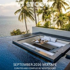 September 2016 Mixtape - Sunlight intoxication