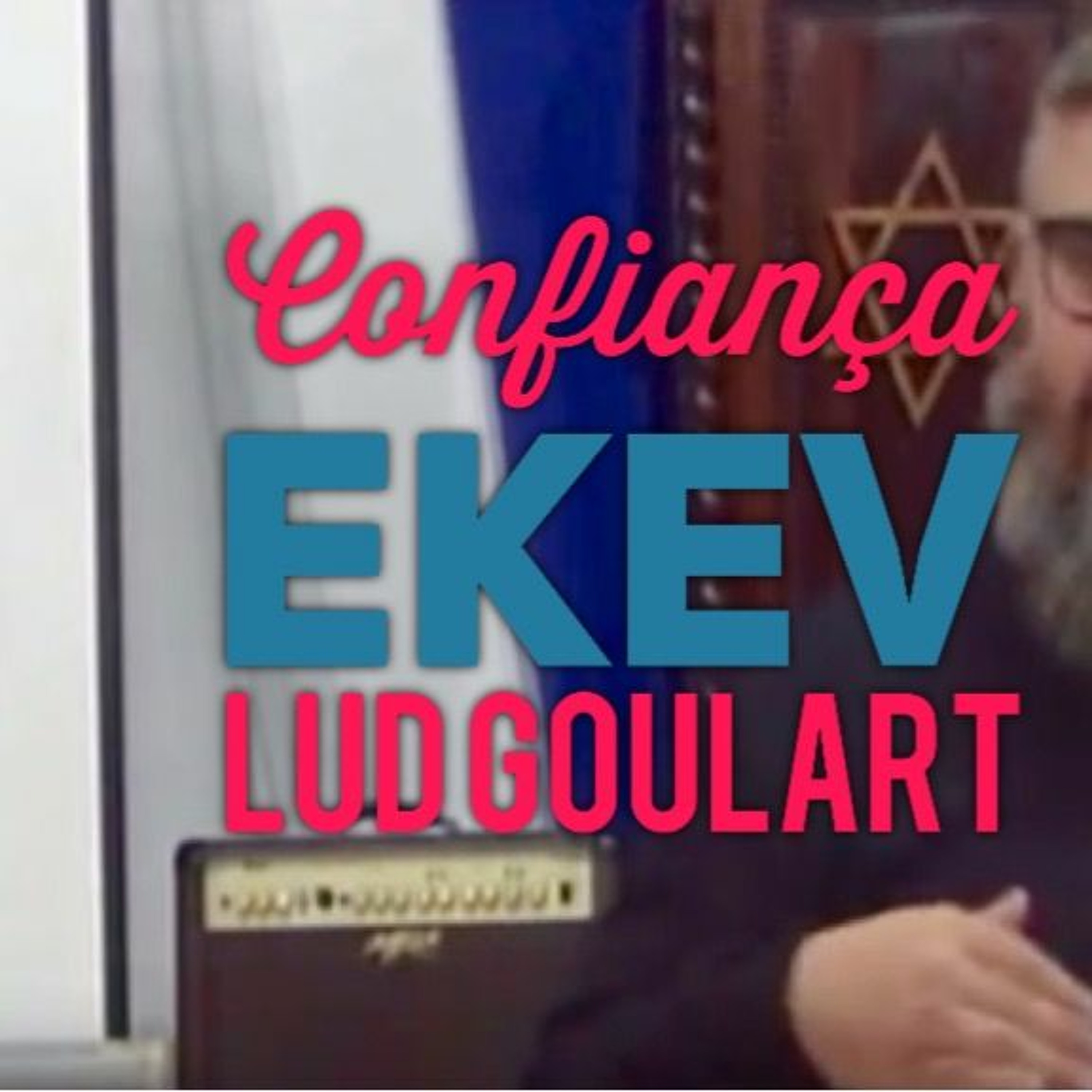 Confiança | Ekev | Lud Goulart episode artwork