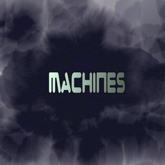 Machines