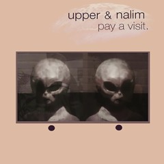 [pay a visit.] upper class x nalim | full tape