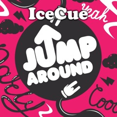IceCue - Jump Around (Original Mix)