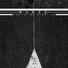 Nurve - Trailer Trash (Out on "End To The Start LP" coming 02/09/16)