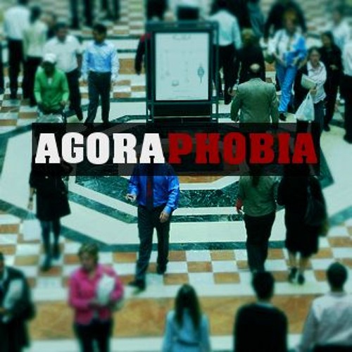 Agoraphobia
