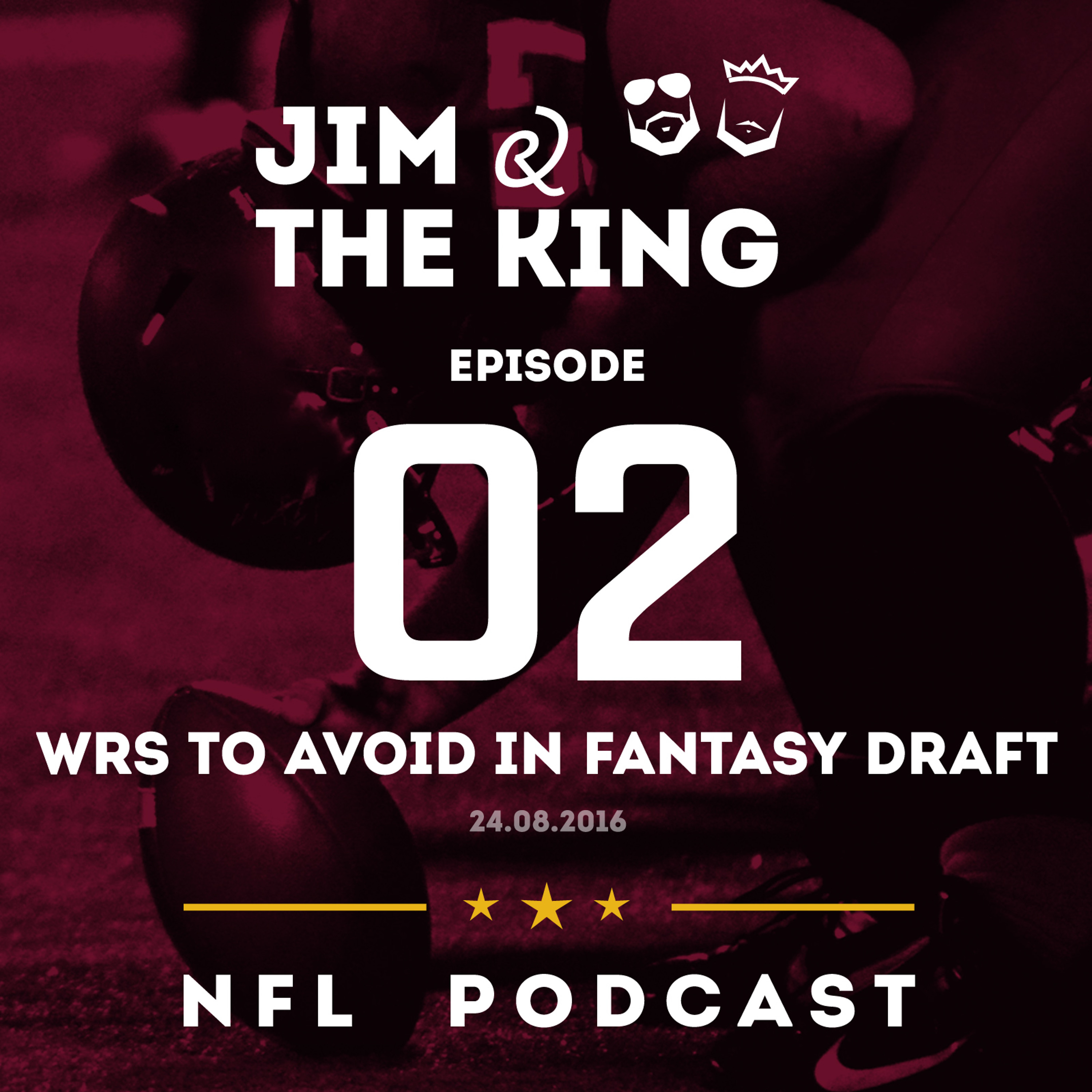 Episode 2: WR's to avoid in NFL fantasy Draft (24.08.16) episode artwork