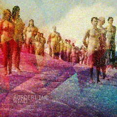 Borderline Wind (original mix)