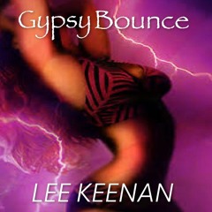 Lee Keenan - Gypsy Bounce (Original Mix)