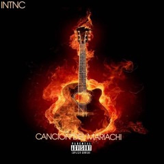 Antonio Banderas (Ft. Los Lobos) - Cancion del Mariachi (INTNC Remix)