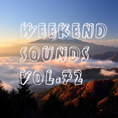 Weekend Sounds Vol.72 (26/08-29/08)