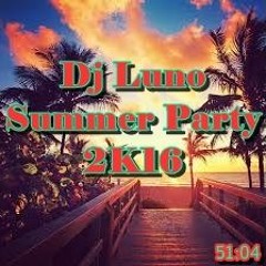 Dj Luno - Summer Party 2K16