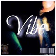 Vibe (Wit The Music) - B.Goode