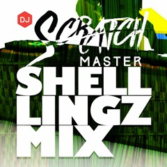 SHELLINGZ MIX PODCAST EP 29