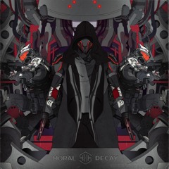 MORAL DECAY (OUT NOW) | Album Sample