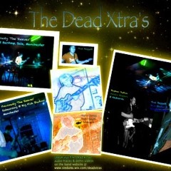 The Dead Xtra's
