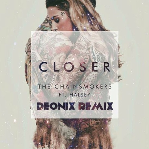 Close the chainsmokers
