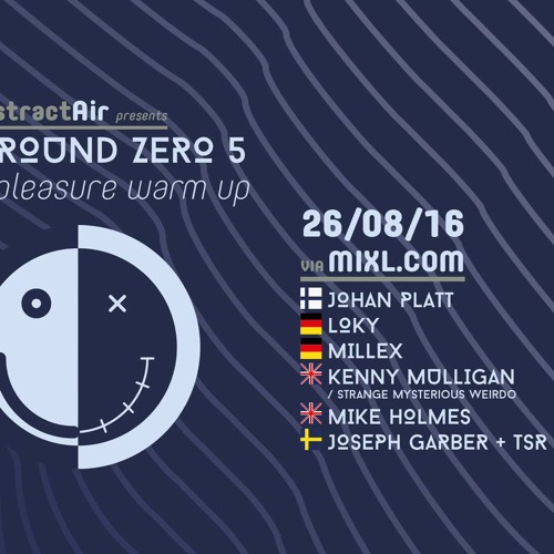LIVE - TSR + Garber - DISTRACT AIR/GROUND ZERO 5 WARM UP - AUG 2016