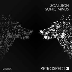 Scansion - Sonic Minds (Available On Spotify)