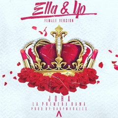 Joha - Ella Y Yo (Female Version)
