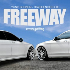 Yung Shonen - Freeway (feat. TdaiBeenGeechie) [Prod. BLVCKDIVMONDS]