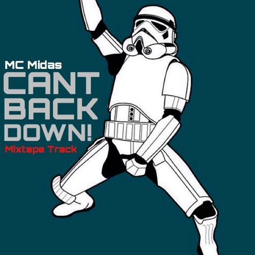 CANT BACK DOWN -  Anna & MC Midas - Produced by Rock it Pro - (Mixtape Cover only)