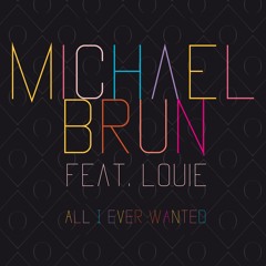 Michael Brun feat. Louie - All I Ever Wanted - from XOXO the Netflix Original Film
