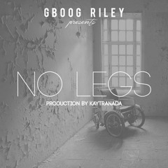 No Legs (Prod. By Kaytranada)