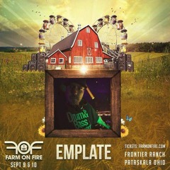 emplate - Farm on Fire: In:Direct Audio Stage (Promo Mix)