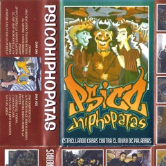Psicohiphopatas - Si Odias El Verso... (1996)
