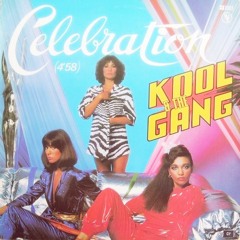 Kool & The Gang - Celebrate (Wasting Edit)