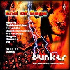 V8 (Fanatic Noizekiller) @ Bunker - End Of Days / 31-12-1999