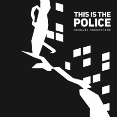 'No Good' ft Holli Scott - This Is The Police OST
