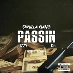 Juzzy.ATM  - Passin ft. C5 (Prod. RonRon)
