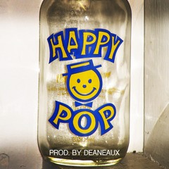 Happy Pop [prod. by Deaneaux]