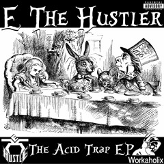 E the Hustler - Flakka ft Kapo Spitta & Tranzik Jester