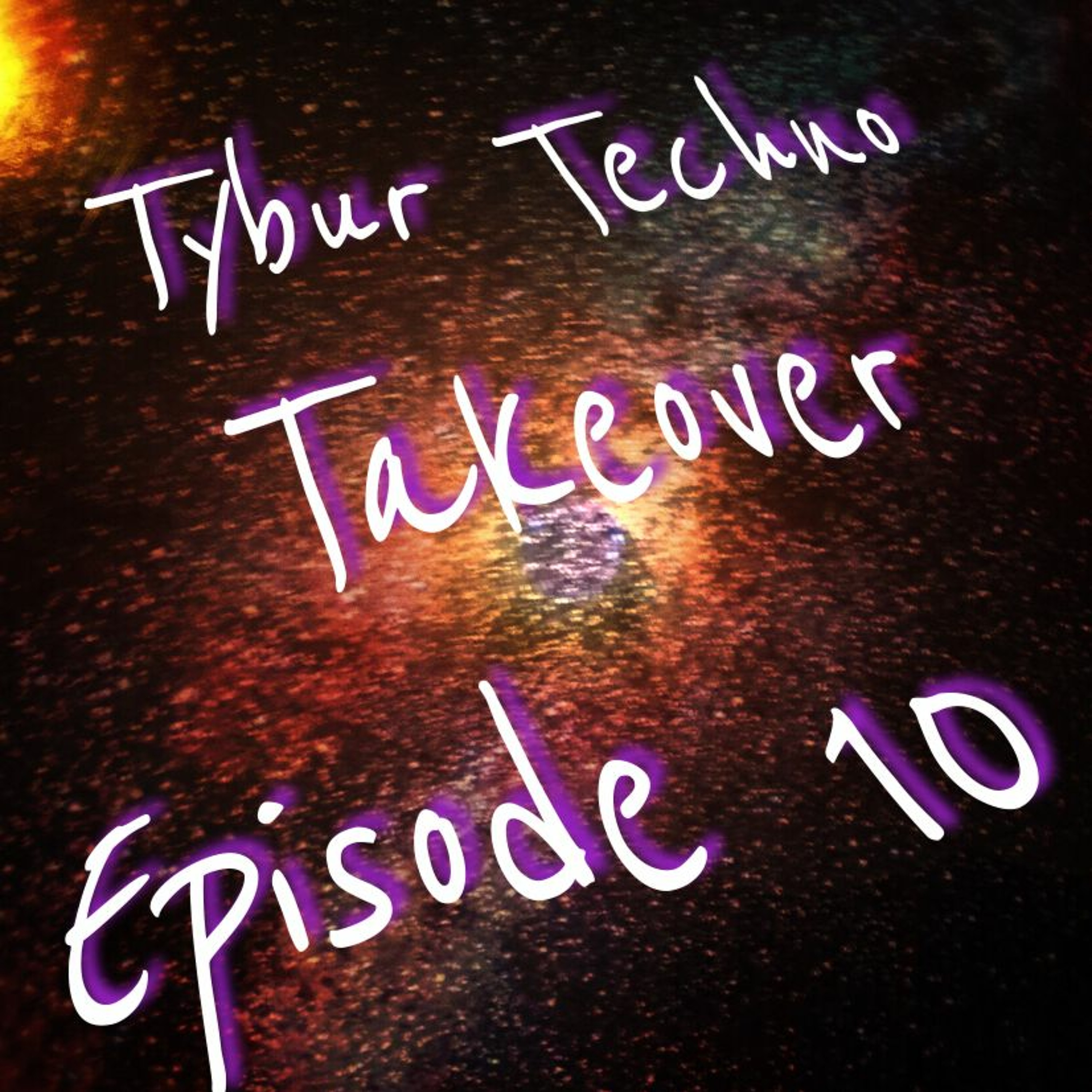 Tybur Techno Takeover