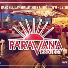 Paravana Project August Mix 2016 - Mixed by Parris Taylor