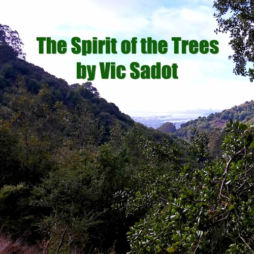 The Spirit of the Trees