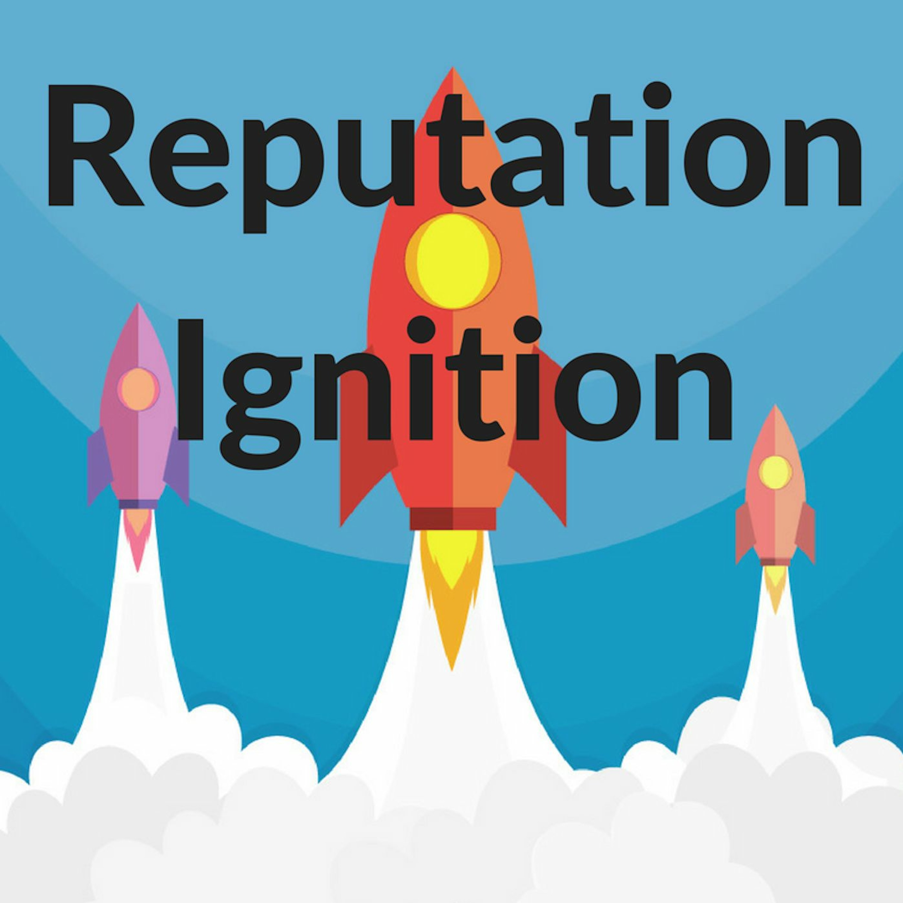 11 - Why What Your Reputation Is Right Now Doesn't Matter