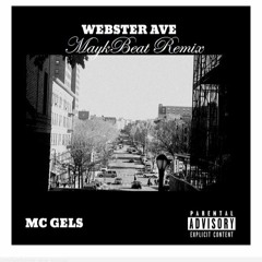 Mc Gels - Webster Ave (MaykBeat Remix)