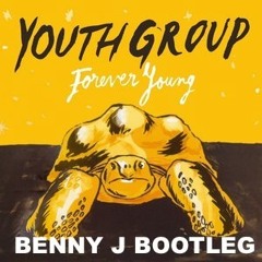 Youth Group - Forever Young (Benny J Bootleg) [Free Download]