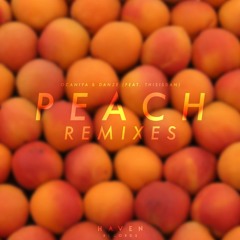 Peach [Rokston Remix]
