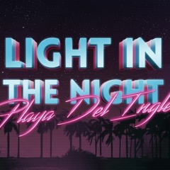 Light in the Night (Tonight)