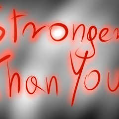 Stronger Than You - Chara Response - Nightcore