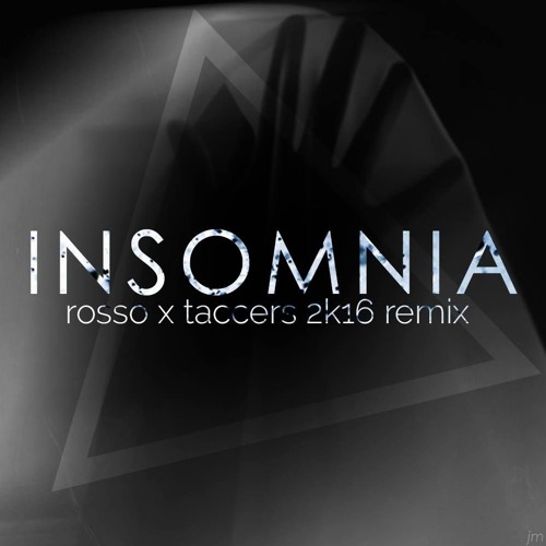 Insomnia 2k16 Remix w/ ROSSO [FREE DOWNLOAD]