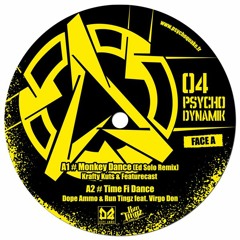 Krafty Kuts & Featurecast - Monkey Dance - Ed Solo Remix (Psychodynamik 04 -Vinyl & Digital)