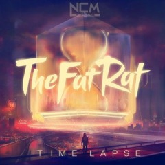 TheFatRat - Time Lapse