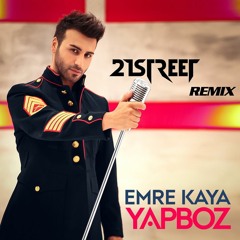 Emre Kaya - Yapboz (21street Remix)[Free Download]